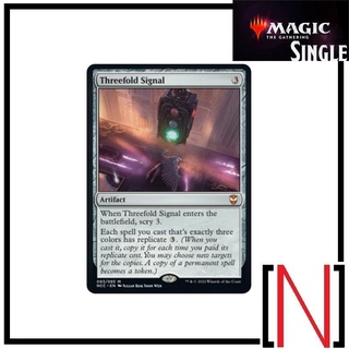 [MTG][Single][NCC] Threefold Signal ระดับ Mythic [ภาษาอังกฤษ]