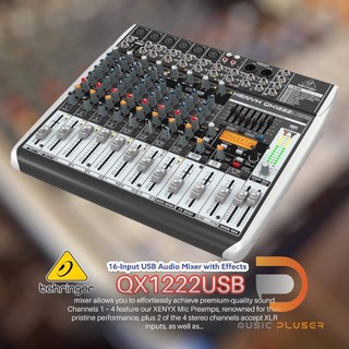 Behringer XENYX QX1222USB มิกเซอร์ แบบอนาล็อค 16-Input 2/2-Bus Mixer with XENYX Mic Preamps พร้อมKLARK TEKNIK Multi-FX