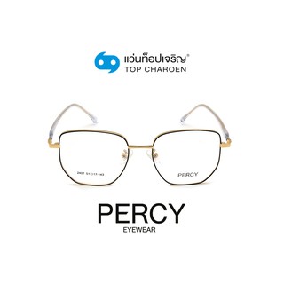 PERCY แว่นสายตาทรงเหลี่ยม 2407-C2 size 51 By ท็อปเจริญ