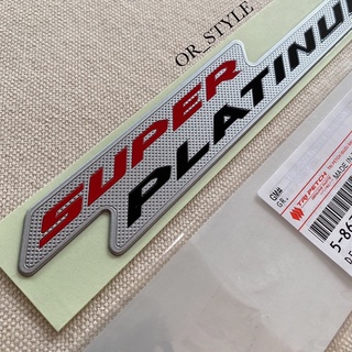 โลโก้ SUPER PLATINUM แท้ศูนย์ ขนาด 22x3.3cm (AAM-5-86702219-0)