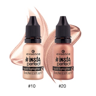 ของแท้/พร้อมส่ง Essence Insta Perfect Liquid Highlighter 15ml. ไฮไลท์เนื้อลิขวิด เพิ่มความโกลว์ให้ผิว