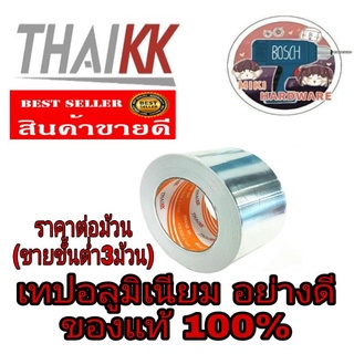 Thaikk เทปอลูมิเนียม​  2นิ้วและ3นิ้ว​ ของแท้100%