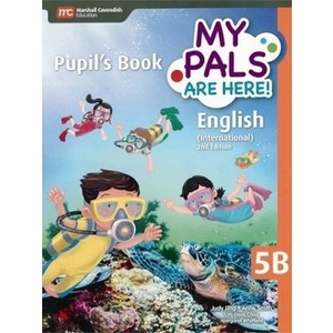 MY PALLS ARE HERE ENGLISH PUPIL BOOK 5B INTERNATIONAL EDITION 2ED_ ISBN 9789810199104