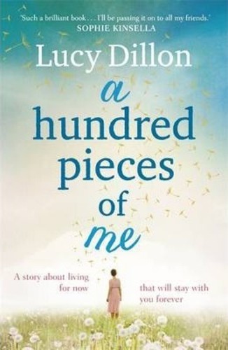 Hundred Pieces of Me by Lucy Dillon (ฉบับสหราชอาณาจักรปกอ่อน)