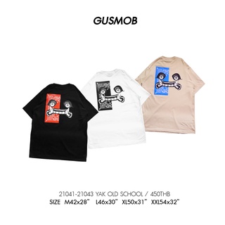 [100% Cotton] GUSMOB เสื้อยืด 21041-21043 YAK OLD SCHOOL