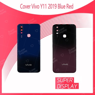 VIVO Y11 2019 อะไหล่ฝาหลัง หลังเครื่อง Cover For VIVO Y11 2019 Super Display