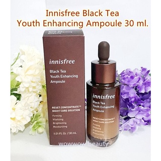 (ของแท้) Innisfree Black Tea Youth Enhancing Ampoule 30 ml. เซรัมชาดำ ลดริ้วรอยผิวเรียบเนียน