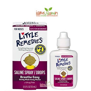 Little Remedies Saline Spray / Drops Newborn 15ml น้ำเกลือล้างจมูก ใช้ได้ตั้งแต่เด็กแรกเกิด