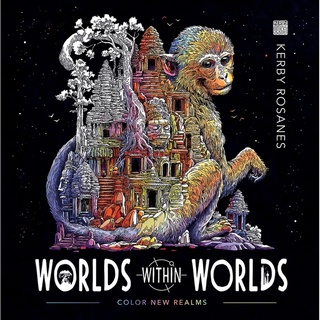 สมุดภาพระบายสี Worlds Within Worlds By Kerby Rosanes