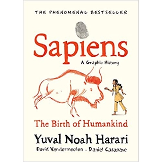 (C221) 9781787332812 SAPIENS: A GRAPHIC HISTORY (THE BIRTH OF HUMANKIND (VOLUME 1)