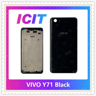 Body VIVO Y71 อะไหล่บอดี้ เคสกลางพร้อมฝาหลัง Body อะไหล่มือถือ คุณภาพดี ICIT-Display