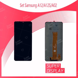 Samsung A12 / Samsung A12S อะไหล่หน้าจอพร้อมทัสกรีน หน้าจอ LCD Display Touch Screen  Super Display