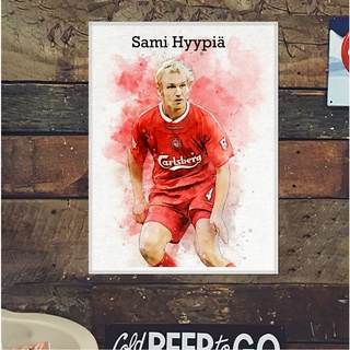 โปสเตอร์ ผ้าแคนวาส Sami Hyypia Liverpool ซามี ฮูเปีย ตำนาน นักเตะ ลิเวอร์พูล ภาพวาด ศิลปะ นักบอล นักฟุตบอล