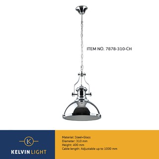 Kelvin Light โคมไฟห้อย รุ่น ITEM NO.7878-310-CH (แถมฟรีหลอดไฟ)