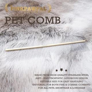 Pinkpawpal Pet Comb หวีสำหรับสัตว์เลี้ยงคุณภาพสูง ลดไฟฟ้าสถิตย์ มีให้เลือก 2 ขนาด