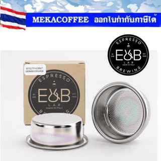 E&amp;B LAB Nanotech Coffee Filter Basket by IMS ตะกร้ากรองกาแฟ 58 mm ตะแกรงใส่กาแฟ​ เคลือบนาโนเทค