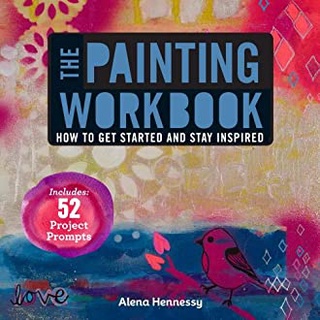 The Painting Workbook : How to Get Started and Stay Inspired หนังสือภาษาอังกฤษมือ1(New) ส่งจากไทย