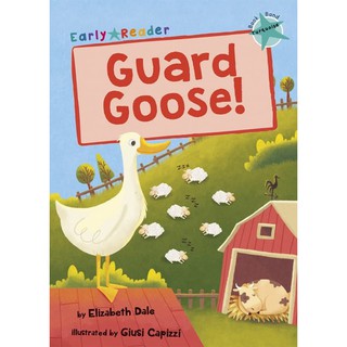 DKTODAY หนังสือ Early Reader Turquoise 7: Guard Goose!