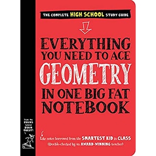 Everything You Need to Ace Geometry in One Big Fat Notebook (Big Fat Notebooks) สั่งเลย!! หนังสือภาษาอังกฤษมือ1 (New)