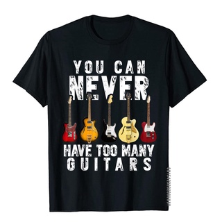 ถูกสุดๆเสื้อยืด ผ้าฝ้าย พิมพ์ลาย You Can Never Have Too Many Guitars Music แฟชั่นสําหรับผู้ชาย