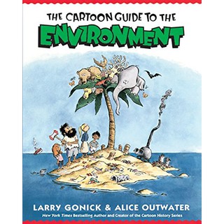 The Cartoon Guide to the Environment (Cartoon Guide Series) Paperback