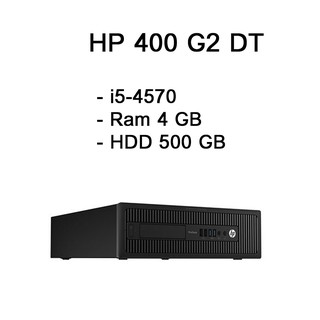 PC HP 400 G2 DT คอมมือสองสภาพดี i5-4570 Ram 4GB HDD 500GB  คอมมือสอง ที่เหมาะกับทุกสภาพงาน