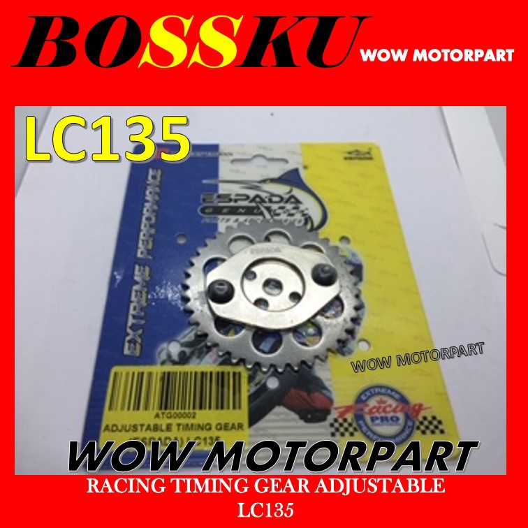 LC135 TIMING GEAR ADJUSTABLE ESPADA LC 135 CAM GEAR ESPADA ADJUSTABLE LC135 TIMING GEAR ESPADA CAM G