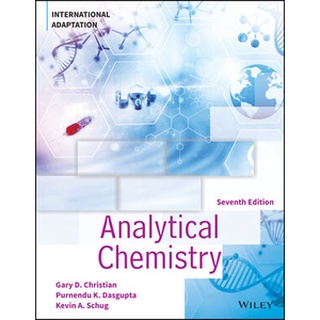 Analytical Chemistry, 7th Edition, International Adaptation by Christian (Wiley Textbook)