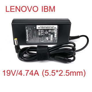 Adapter Lenovo/IBM 19V/4.74A (5.5*2.5mm) สำหรับ Lenovo G430 G450 U330 Y430 Y450 Y510 Y550p B450