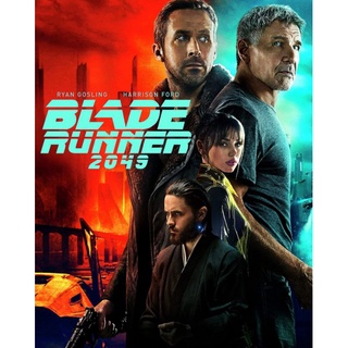 Blade Runner 2049 เบลด รันเนอร์ 2049 : 2017 #หนังฝรั่ง - แอคชั่น ไซไฟ (ดูพากย์ไทยได้-ซับไทยได้)