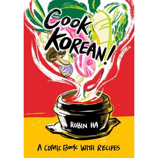 Cook Korean! : A Comic Book with Recipes [Paperback] หนังสือภาษาอังกฤษมือ1 (ใหม่) พร้อมส่ง