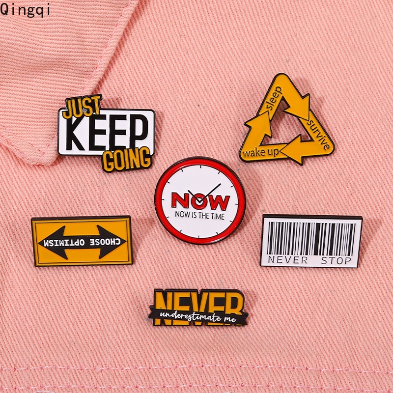 ป้ายข้อความตลก Just Keep Going Enamel Pin สร้างสรรค์ ชีวิต แบนเนอร์ เข็มกลัด ป้าย ปกเสื้อ เครื่องประดับ ของขวัญ