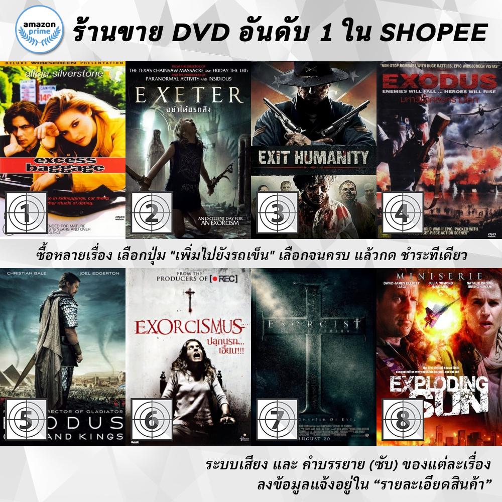 DVD แผ่น Excess Baggage | Exeter | Exit Humanity | Exodus | Exodus: Gods and Kings | Exorcismus | Exorcist The Beginnin