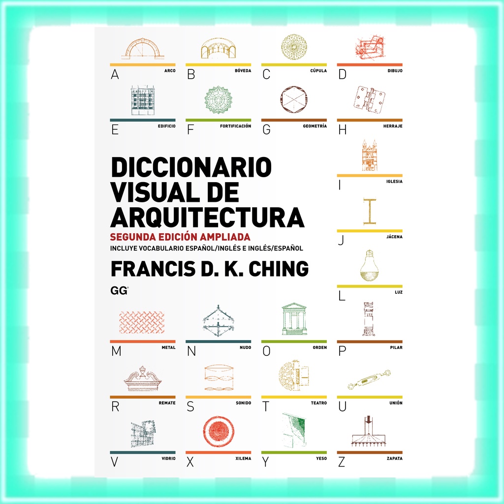 [PHOTOCOPY] Diccionario visual de arquitectura โดย Francis DK Ching