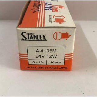 หลอดไฟ STANLEY 24V 12W A4135 หลอดไฟ A4135 รถบรรทุก