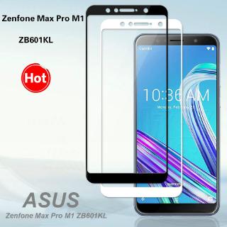 ฟิล์มกระจก ฟิล์มกระจกเต็มจอ ASUS Zenfone Max Pro M1 ZB601KL กระจกนิรภัย ASUS Max Pro M1 กระจกนิรภัย อุปกรณ์กันรอยหน้าจอ