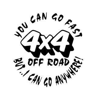 สติ๊กเกอร์ลายโมเดลรถยนต์ 4x4 Off Road But I Can Go Anywhere