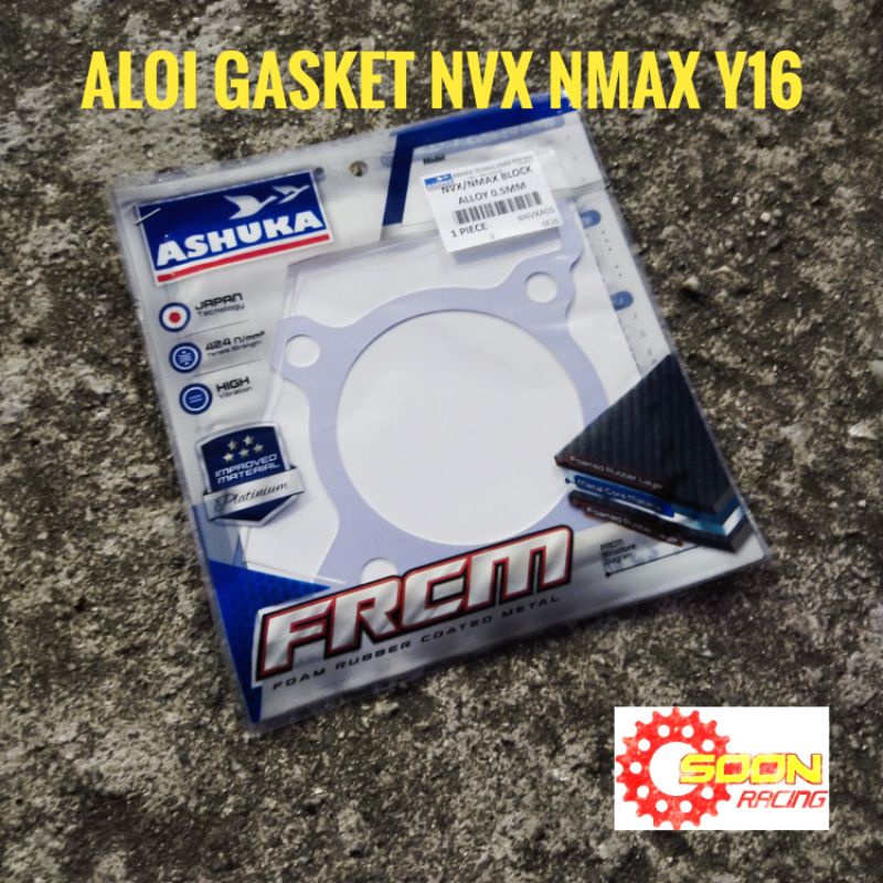 NVX ASHUKA GASKET ALOI YAMAHA NVX155 NVX AEROX155 NMAX155 NMAX Y16ZR Y16 R15