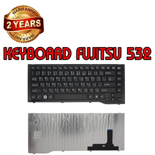 รับประกัน 2 ปี KEYBOARD FUJITSU LH532 คีย์บอร์ด ฟูจิสึ TH-EN