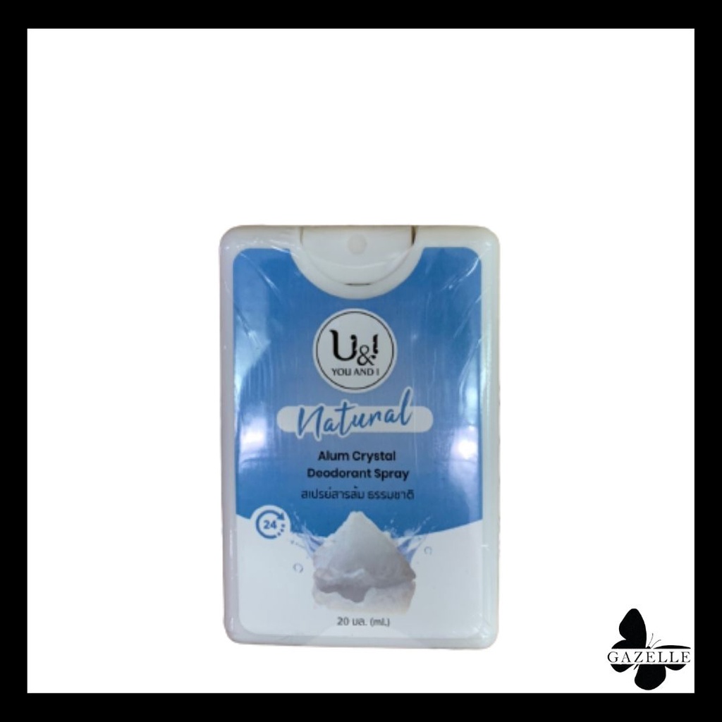 U&I you and I natural alum crystal deodorant spray (20ml.) สเปรย์สารส้ม ธรรมชาติ