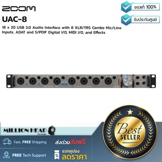 ZOOM : UAC-8 by Millionhead (ออดิโอ อินเตอร์เฟส 18-in/20-out ความละเอียด 24-bit/192kHz)