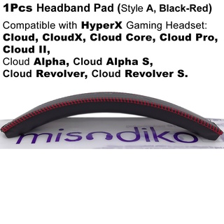 Misodiko แผ่นคาดศีรษะ แบบเปลี่ยน สําหรับหูฟังเล่นเกม HyperX Cloud Cloud 2 II Cloud Core Cloud Alpha Cloud Revolver S