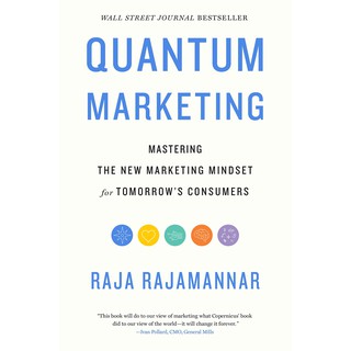 Quantum Marketing: Mastering the New Marketing Mindset for Tomorrows Consumers (พร้อมส่งมือ 1)