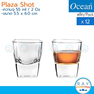 Ocean แก้วเป๊ก 55 ml (12ใบ) Plaza Shot P00210 โอเชียน