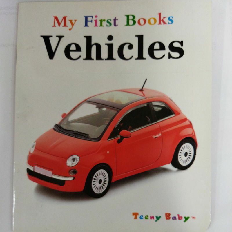 หนังสือเล่มแรกของฉัน VEHICLES - TEENY BABY TEACHING BOOK - ZERO RATE ETC00047