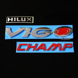 ได้ 3 ชิ้น โลโก้ VIGO CHAMP +สติ๊กเกอร์ HILUX ติดฝาท้ายกระบะ สำหรับ โตโยต้า วีโก้ แชมป์ TOYOTA HILUX VIGO CHAMP