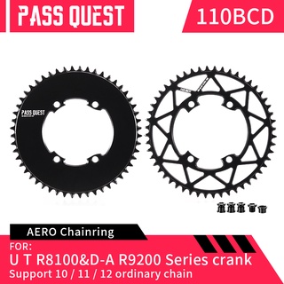 Pass QUEST จานหน้าจักรยาน ทรงกลม 110BCD UT TEGRA R8100 DURA -ACE R9200 AERO กว้าง แคบ รองรับโซ่ความเร็ว 10 11 12