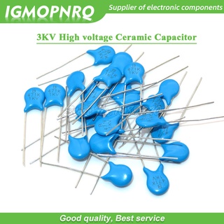 ตัวเก็บประจุเซรามิก แรงดันไฟฟ้าสูง 3KV 5PF 10PF 15PF 20PF 22PF 27PF 30PF 47PF 56PF 100PF 220PF 1NF 2.2NF 3.3NF 4.7NF 10NF 22NF 20 ชิ้น