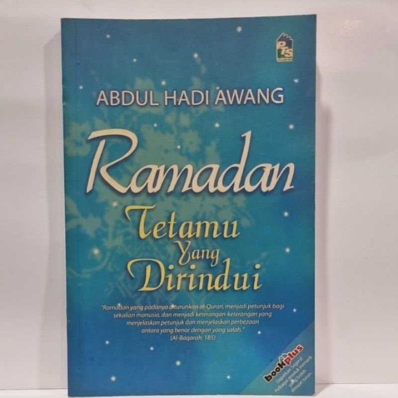 Ramadan Tetamu You Missed -Abdul Hadi Awang