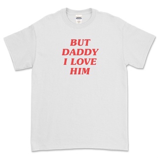 เสื้อยืดผ้าฝ้าย พิมพ์ลาย But Daddy I Love Him - Harry Styles Inspired สําหรับผู้ชาย AF123SD33734สามารถปรับแต่งไ